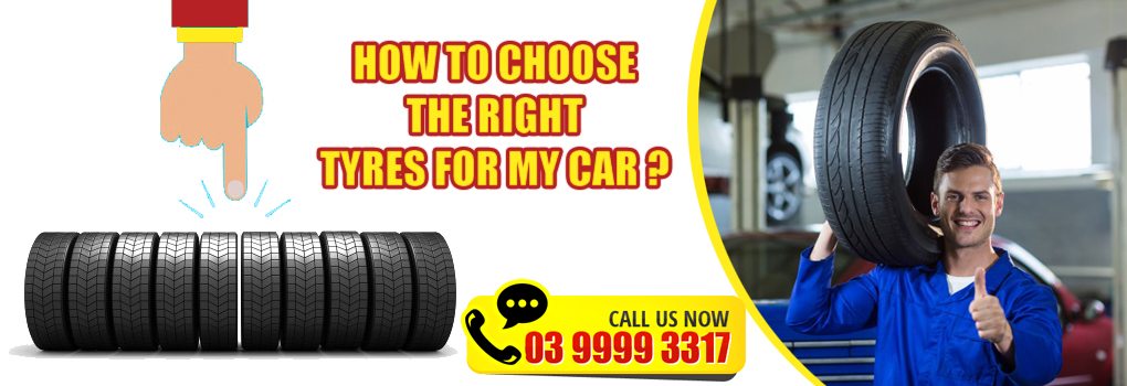 How to choose the right tyres for my car?